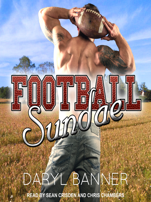 Title details for Football Sundae by Daryl Banner - Available